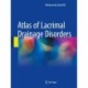 Atlas of Lacrimal Drainage Disorders