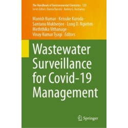 Wastewater Surveillance for Covid-19 Management