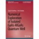 Numerical Exploration of Isolated GaAs-AlGaAs Quantum Well