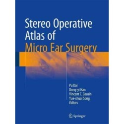 Stereo Operative Atlas of Micro Ear Surgery