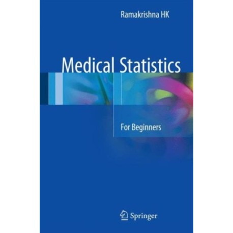 Medical Statistics: For Beginners