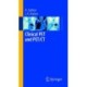 Clinical PET and PET/CT