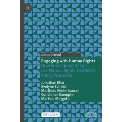 Engaging with Human Rights: How Subnational Actors use Human Rights Treaties in Policy Processes