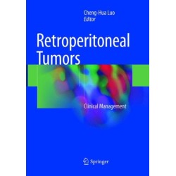Retroperitoneal Tumors: Clinical Management