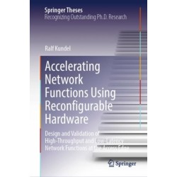 Accelerating Network Functions Using Reconfigurable Hardware: Design and Validation of High Throughput and Low Latency Network Functions at the Access Edge