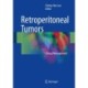 Retroperitoneal Tumors: Clinical Management