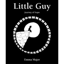 Little Guy: Journey of hope