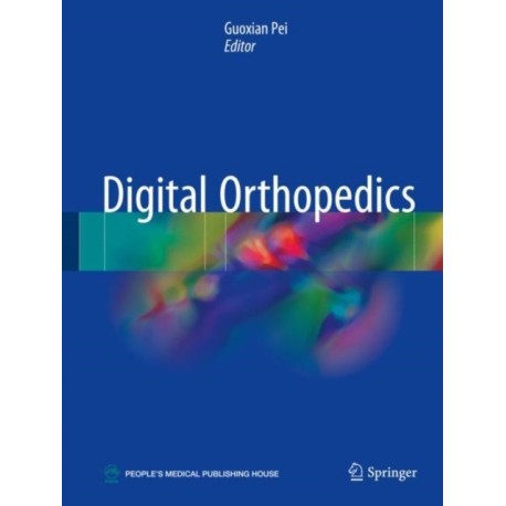 Digital Orthopedics