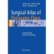 Surgical Atlas of Perforator Flaps: A Microsurgical Dissection Technique