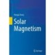 Solar Magnetism