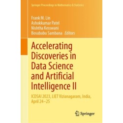 Accelerating Discoveries in Data Science and Artificial Intelligence II: ICDSAI 2023, LIET Vizianagaram, India, April 24–25