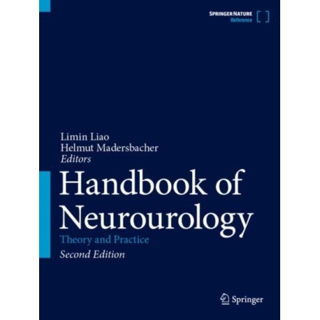 Handbook of Neurourology: Theory and Practice