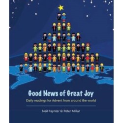 Good News of Great Joy: Daily Readings for Advent from Around the World