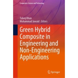 Green Hybrid Composite in Engineering and Non-Engineering Applications