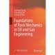 Foundations of Rock Mechanics in Oil and Gas Engineering