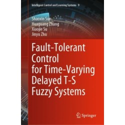 Fault-Tolerant Control for Time-Varying Delayed T-S Fuzzy Systems
