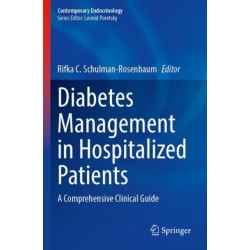 Diabetes Management in Hospitalized Patients: A Comprehensive Clinical Guide
