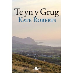Te yn y Grug