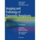 Imaging and Pathology of Pancreatic Neoplasms: A Pictorial Atlas