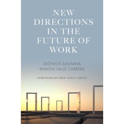 New Directions in the Future of Work