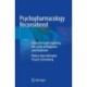 Psychopharmacology Reconsidered: A Concise Guide Exploring the Limits of Diagnosis and Treatment