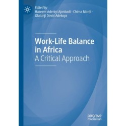 Work-Life Balance in Africa: A Critical Approach