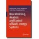 Risk Modeling, Analysis and Control of Multi-energy Systems