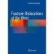 Fracture-Dislocations of the Wrist
