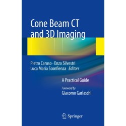 Cone Beam CT and 3D imaging: A Practical Guide