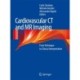 Cardiovascular CT and MR Imaging: From Technique to Clinical Interpretation