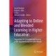 Adapting to Online and Blended Learning in Higher Education: Supporting the Retention and Success of the Expanded and Diversified Intake