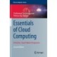 Essentials of Cloud Computing: A Holistic, Cloud-Native Perspective