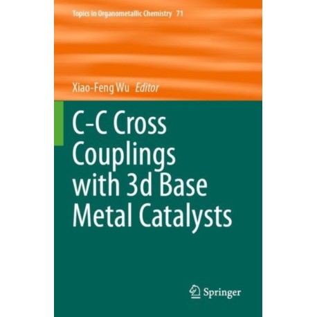 C-C Cross Couplings with 3d Base Metal Catalysts