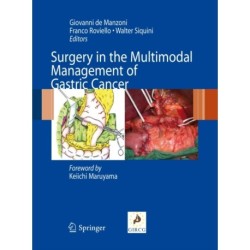 Surgery in the Multimodal Management of Gastric Cancer