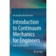 Introduction to Continuum Mechanics for Engineers: With Solved Problems