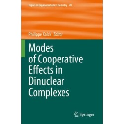 Modes of Cooperative Effects in Dinuclear Complexes