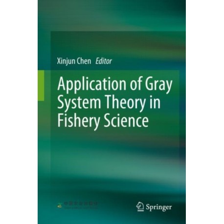 Application of Gray System Theory in Fishery Science