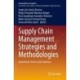 Supply Chain Management Strategies and Methodologies: Experiences from Latin America