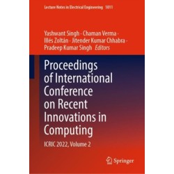 Proceedings of International Conference on Recent Innovations in Computing: ICRIC 2022, Volume 2