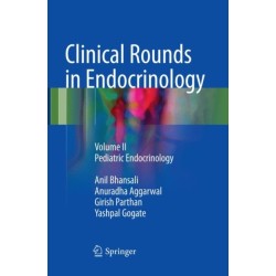 Clinical Rounds in Endocrinology: Volume II - Pediatric Endocrinology