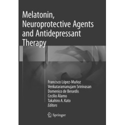 Melatonin, Neuroprotective Agents and Antidepressant Therapy