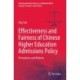 Effectiveness and Fairness of Chinese Higher Education Admissions Policy: Perceptions and Reforms