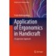 Application of Ergonomics in Handicraft: A Laypersons Approach