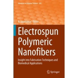 Electrospun Polymeric Nanofibers: Insight into Fabrication Techniques and Biomedical Applications