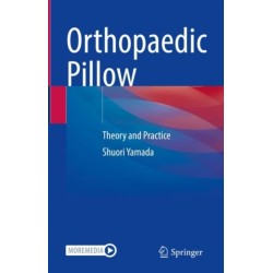 Orthopaedic Pillow: Theory and Practice