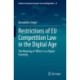 Restrictions of EU Competition Law in the Digital Age: The Meaning of 'Effects' in a Digital Economy