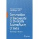 Conservation of Biodiversity in the North Eastern States of India: Proceedings of NERC 2022
