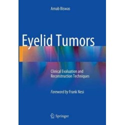 Eyelid Tumors: Clinical Evaluation and Reconstruction Techniques