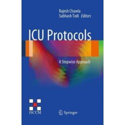 ICU Protocols: A stepwise approach