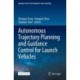 Autonomous Trajectory Planning and Guidance Control for Launch Vehicles